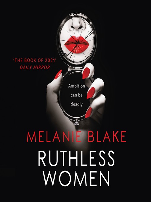 Title details for Ruthless Women by Melanie Blake - Available